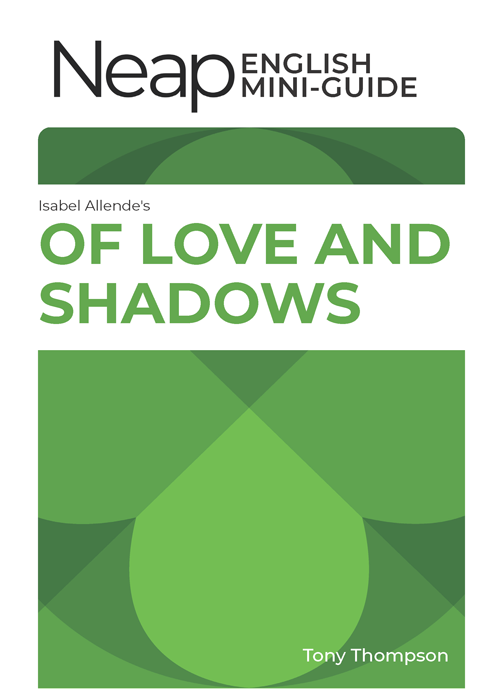 The Neap English Digital Mini Guide: Of Love and Shadows by Isabel Allende