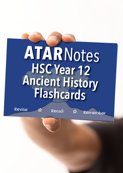 ATAR Notes Flashcards: HSC Year 12 Ancient History