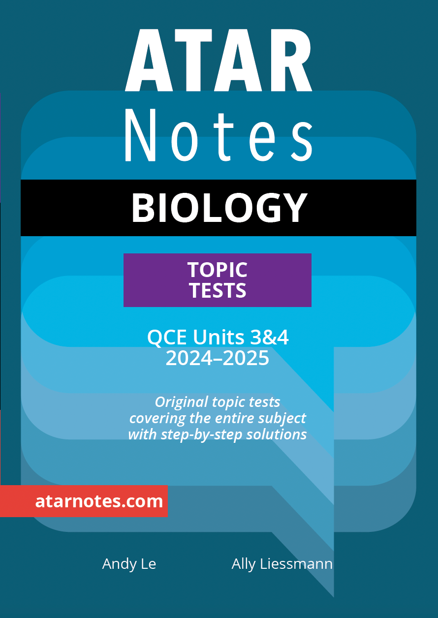 ATAR Notes QCE Biology 3&4 Topic Tests (2024-2025)