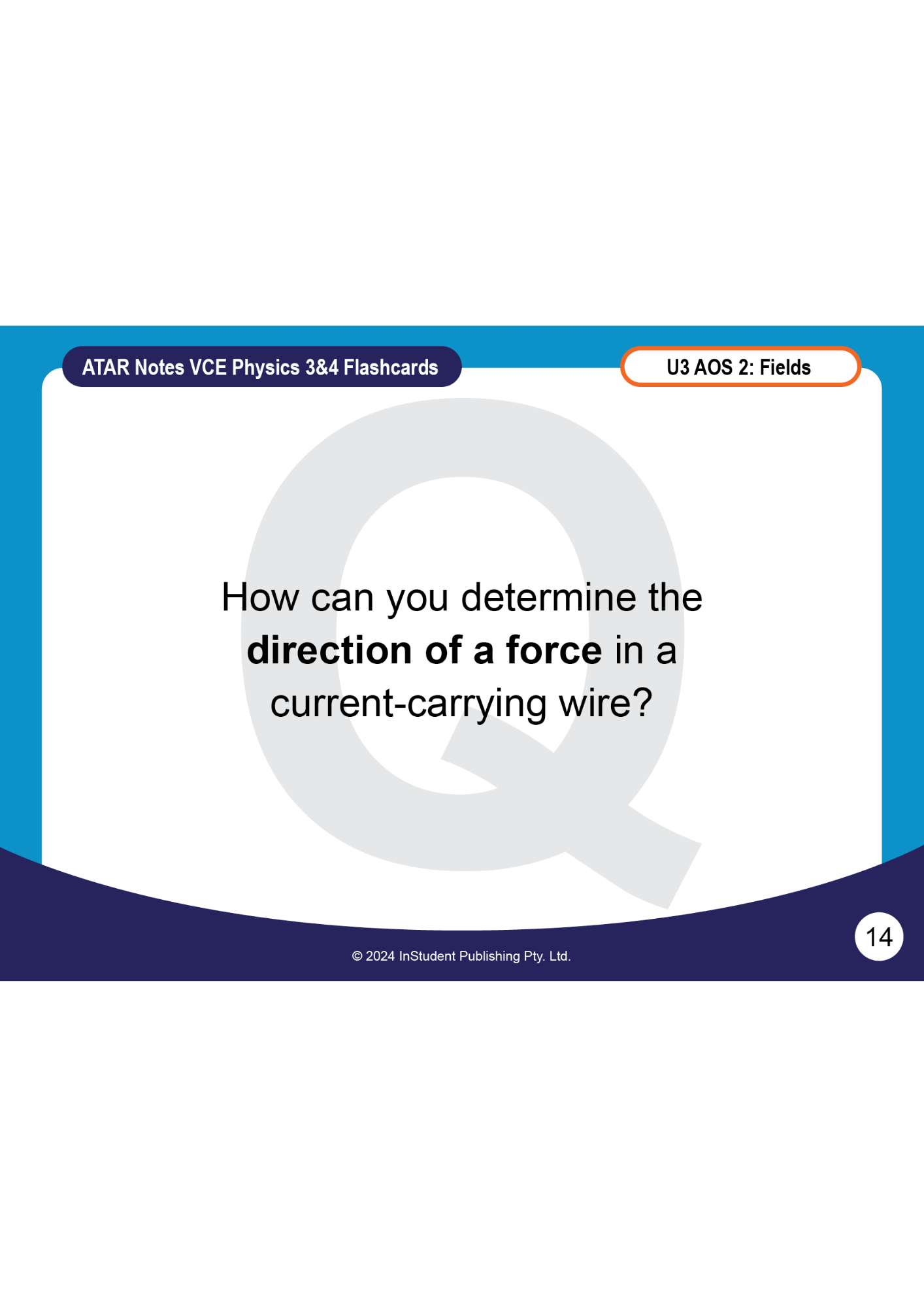 ATAR Notes Flashcards: VCE Physics 3&4