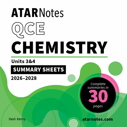 ATAR Notes QCE Chemistry 3&4 Summary Sheets (2026-2028)