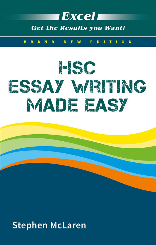 Excel HSC Year 12 Essay Writing Made Easy