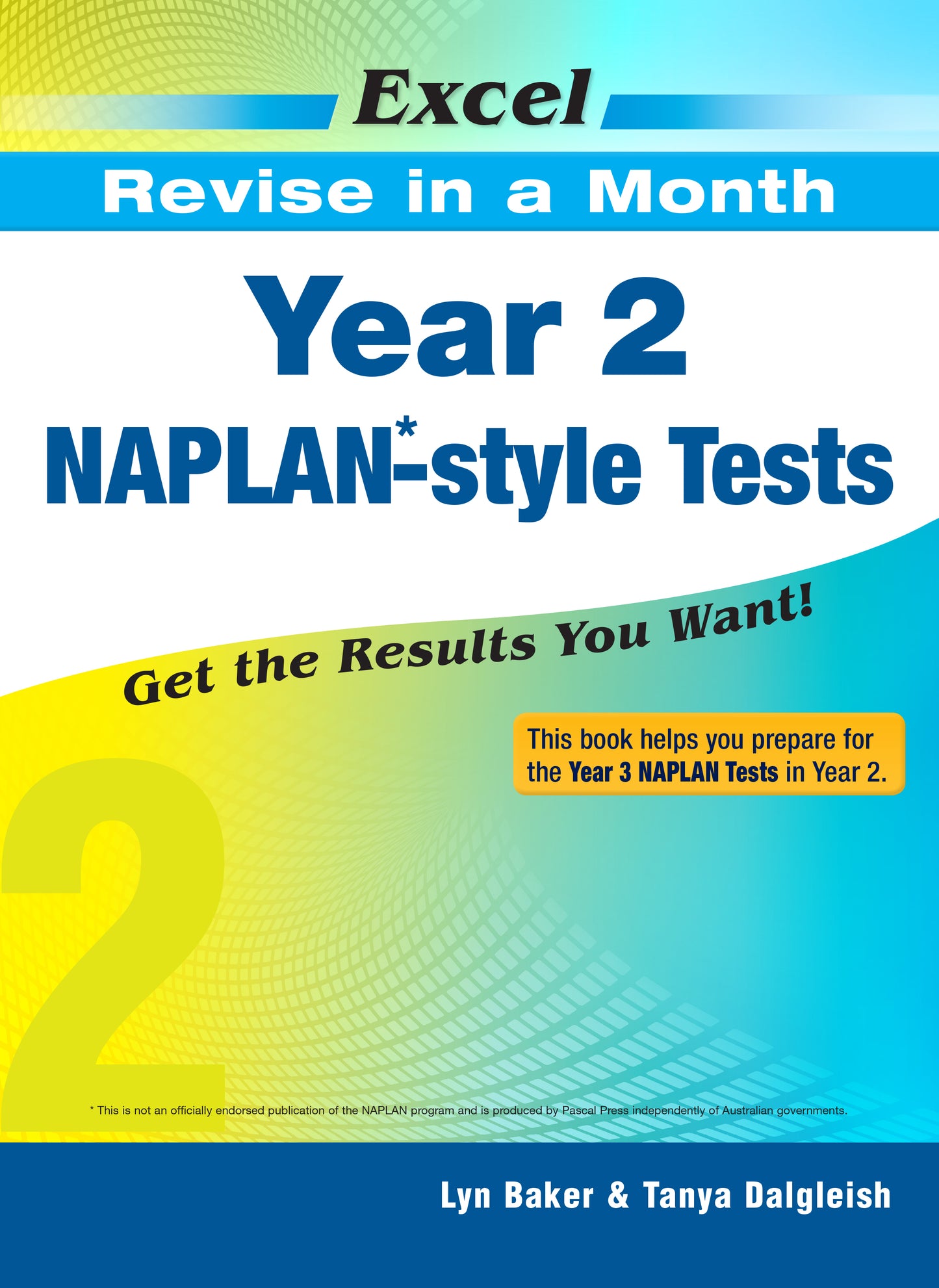 Excel Revise in a Month Year 2 NAPLAN*-style Tests
