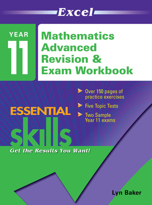 Excel Essential Skills HSC Year 11 Mathematics Advanced Revision & Exam Workbook