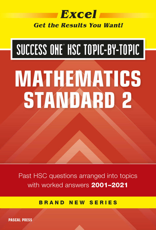 Excel Success One HSC Year 12 Mathematics Standard 2 (2022 Edition)