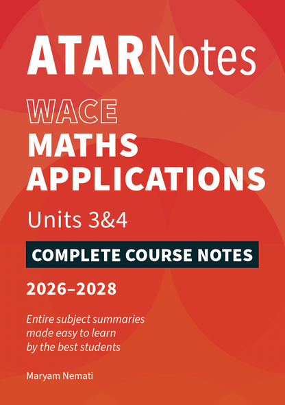 ATAR Notes WACE Maths Applications 3&4 Notes (2026-2028)