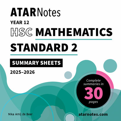 ATAR Notes HSC Year 12 Mathematics Standard 2 Summary Sheets (2025-2026)