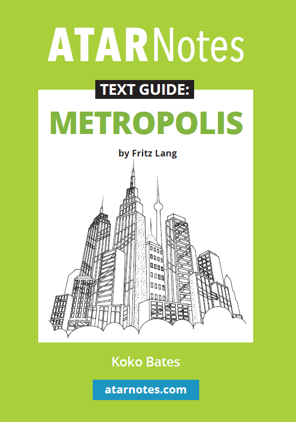 Text Guide: Metropolis by Fritz Lang