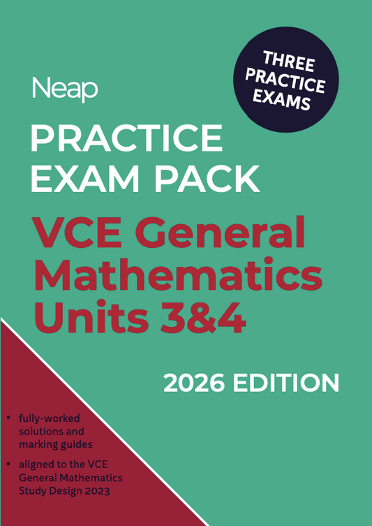 Neap Practice Exam Pack: VCE General Mathematics Units 3&4 2026 Edition (3 Exams)