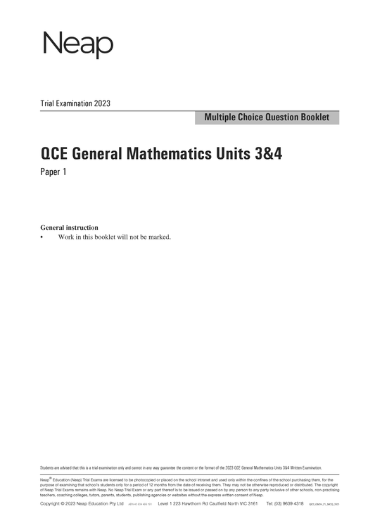 Neap Trial Exam: 2023 QCE General Maths Units 3&4 (Papers 1 and 2)