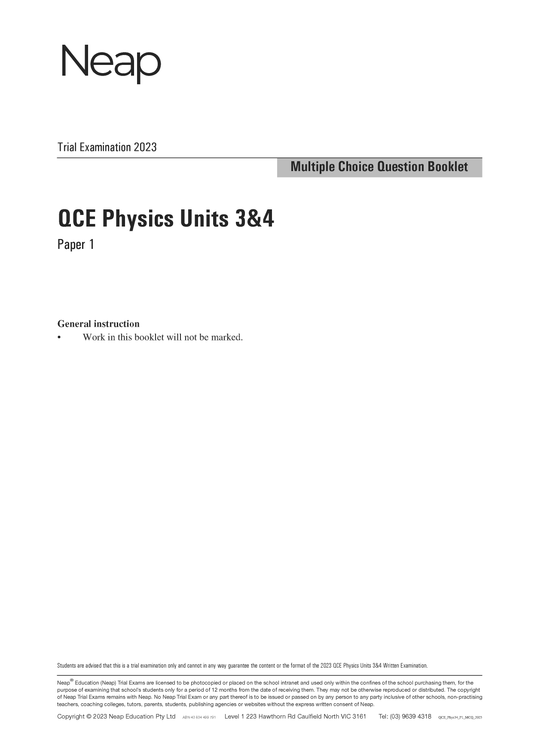 Neap Trial Exam: 2023 QCE Physics Units 3&4 (Papers 1 and 2)