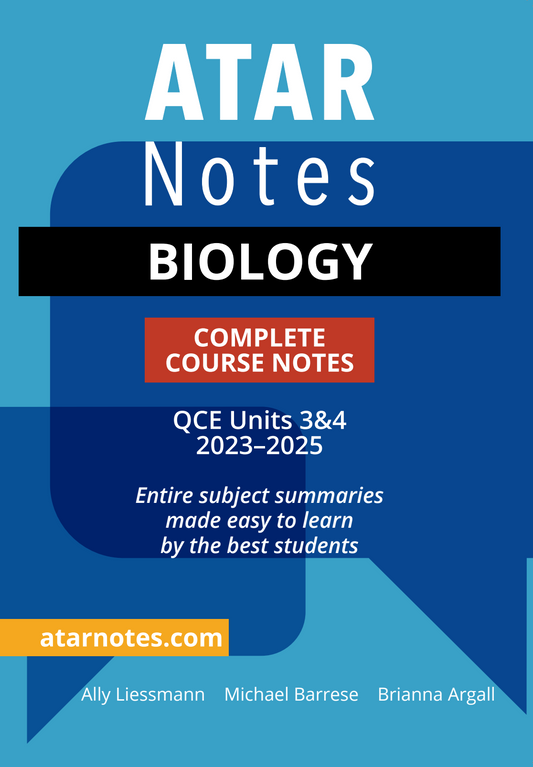 ATAR Notes QCE Biology 3&4 Complete Course Notes