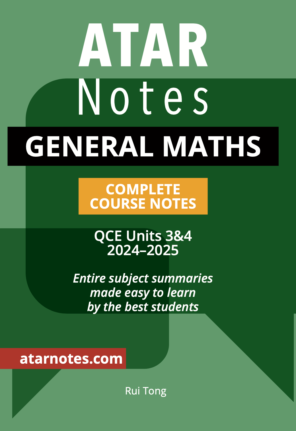 ATAR Notes QCE General Maths 3&4 Complete Course Notes (2024-2025)