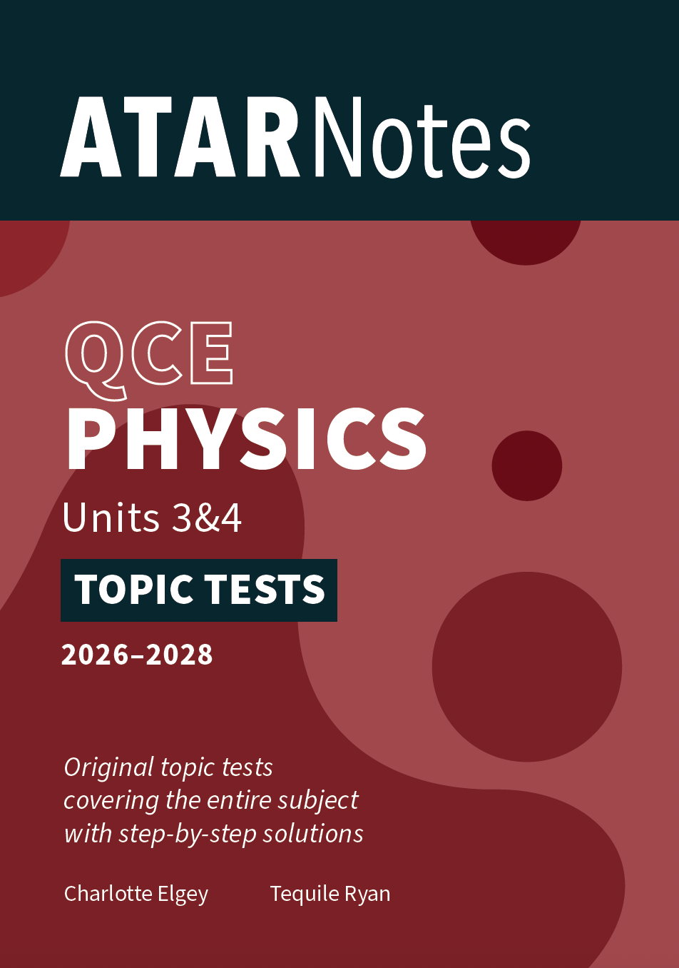 ATAR Notes QCE Physics 3&4 Topic Tests (2026-2028)