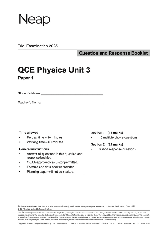 Neap Practice Exam: 2025 QCE Physics Unit 3 (Papers 1 and 2) (Digital)