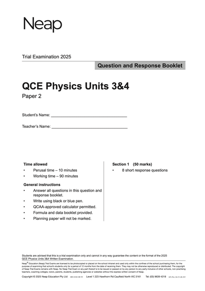 Neap Practice Exam: 2025 QCE Physics Units 3&4 (Papers 1 and 2) (Digital)