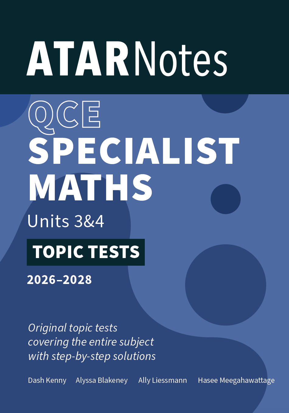 ATAR Notes QCE Specialist Maths 3&4 Topic Tests (2026-2028)