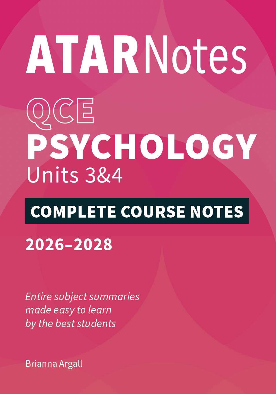 ATAR Notes QCE Psychology 3&4 Complete Course Notes (2026-2028)