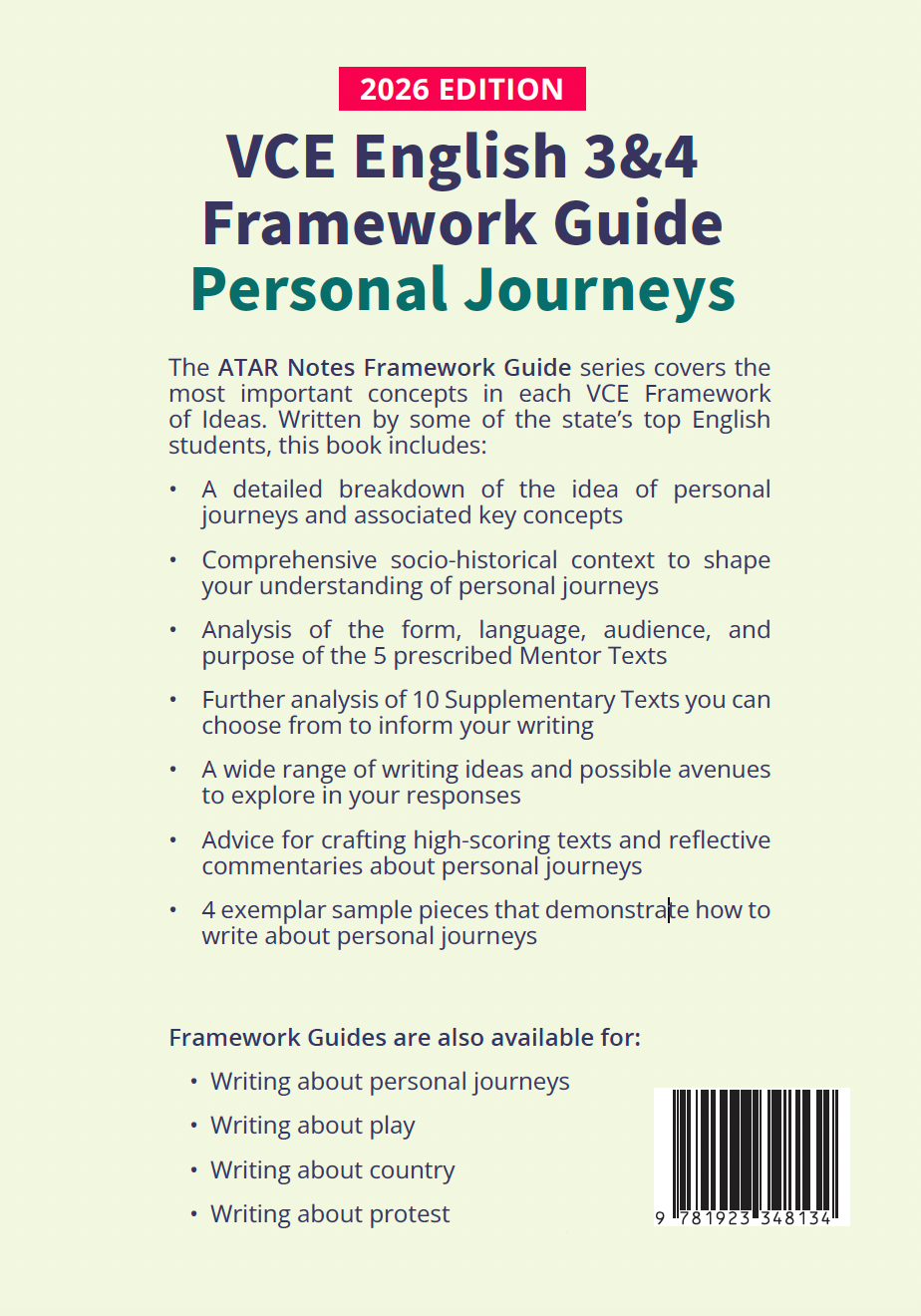 ATAR Notes VCE English 3&4 Frameworks Guide: Writing about personal journeys (2026 Edition)