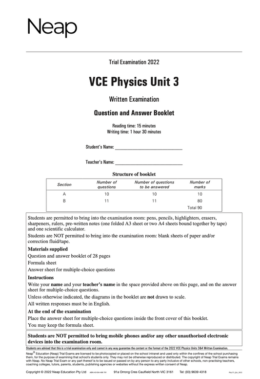 Neap Practice Exam: 2022 VCE Physics Unit 3