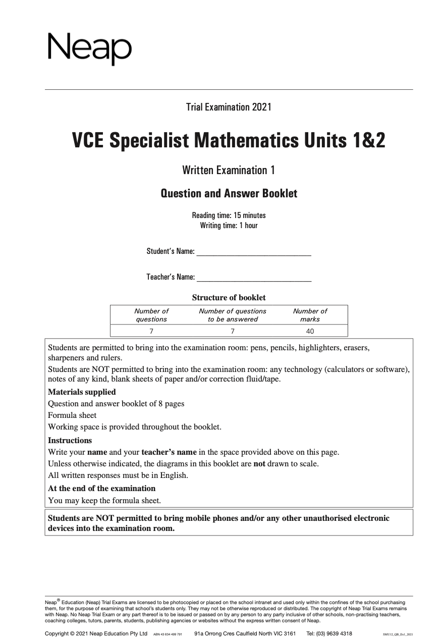 Neap Practice Exam: 2021 VCE Specialist Maths Units 1&2