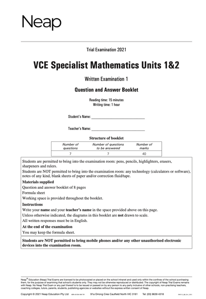 Neap Practice Exam: 2021 VCE Specialist Maths Units 1&2
