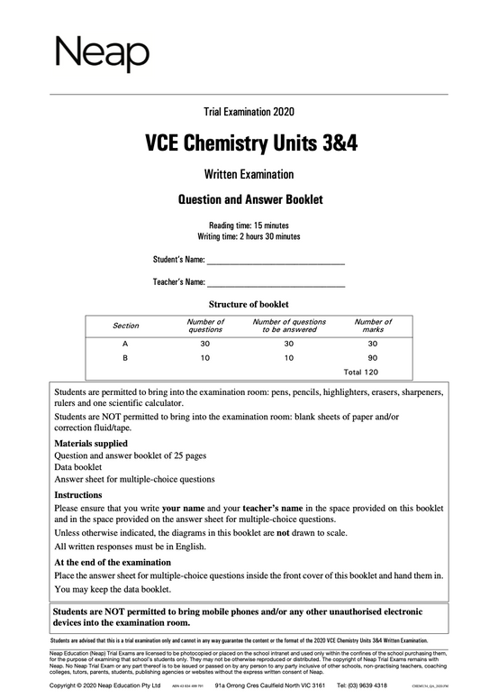 Neap Practice Exam: 2020 VCE Chemistry Units 3&4