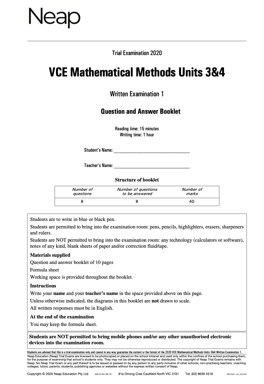 Neap Practice Exam: 2020 VCE Maths Methods Units 3&4