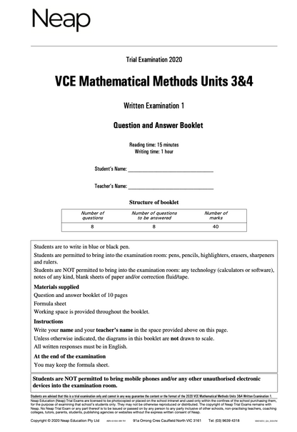 Neap Practice Exam: 2020 VCE Maths Methods Units 3&4