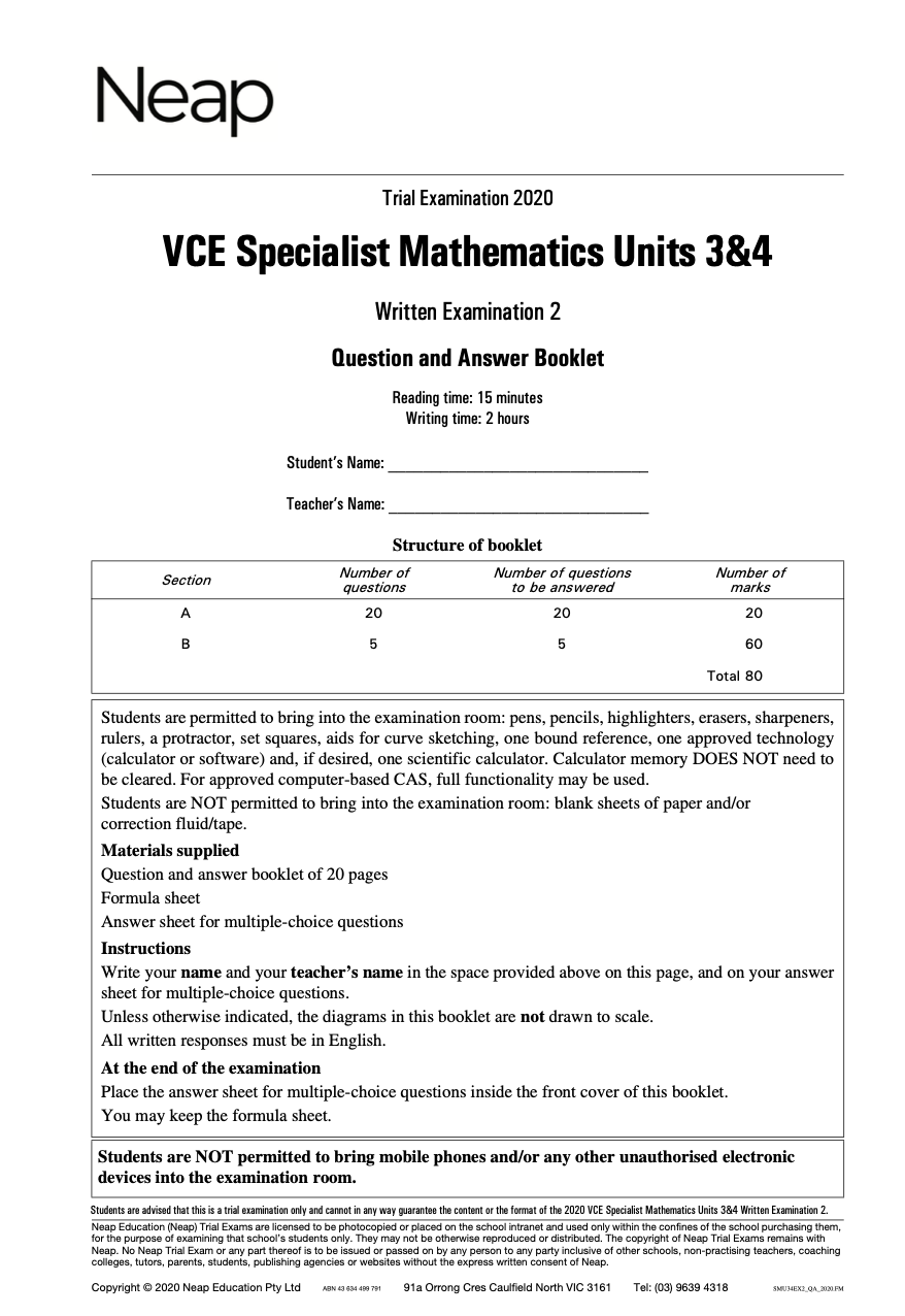 Neap Practice Exam: 2020 VCE Specialist Maths Units 3&4