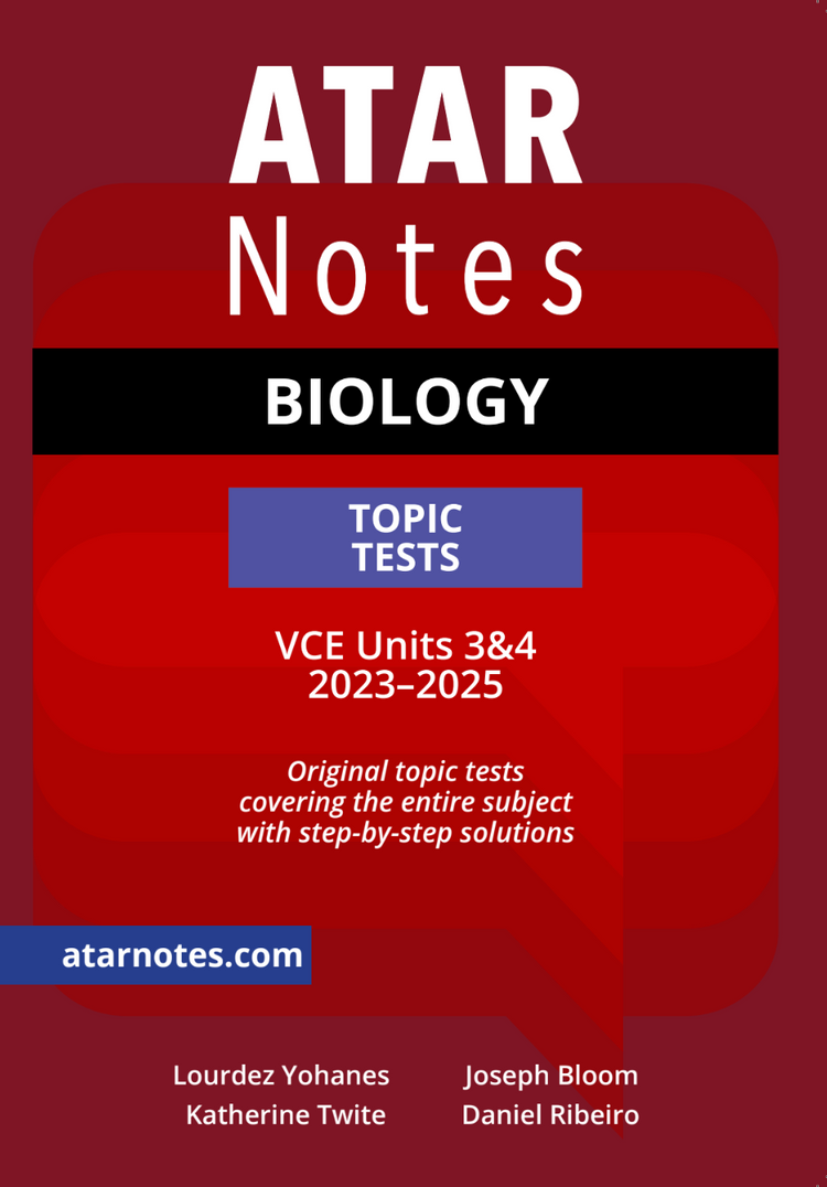 ATAR Notes VCE Biology 3&4 Topic Tests