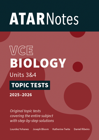 ATAR Notes VCE Biology 3&4 Topic Tests (2025-2026)