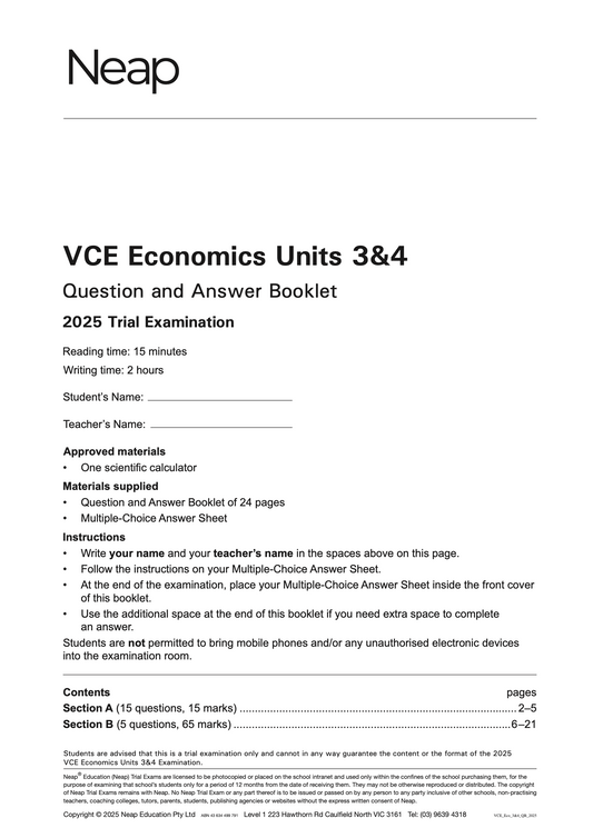 Neap Practice Exam: 2025 VCE Economics Units 3&4