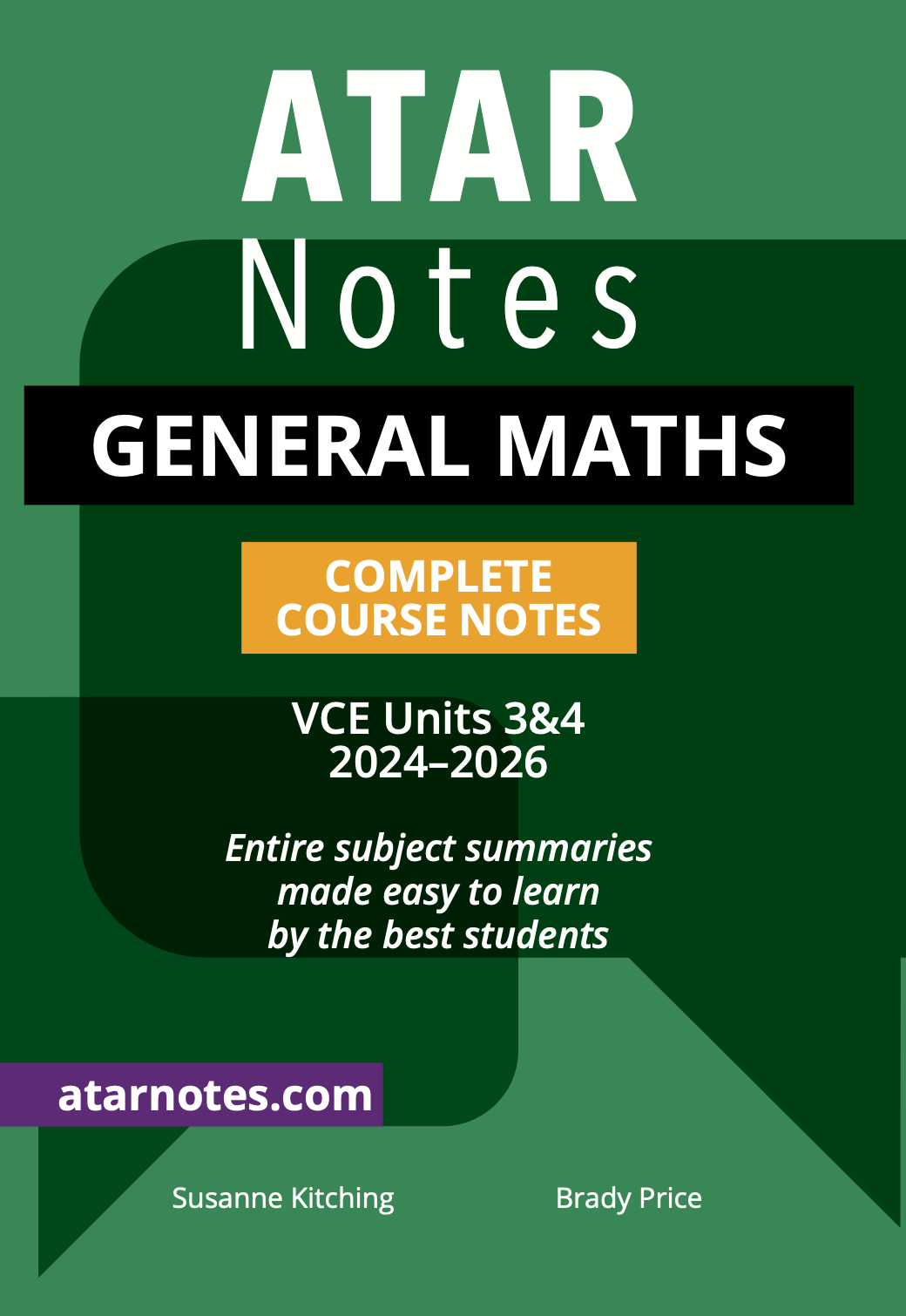 ATAR Notes VCE General Maths 3&4 Notes (2024-2026)