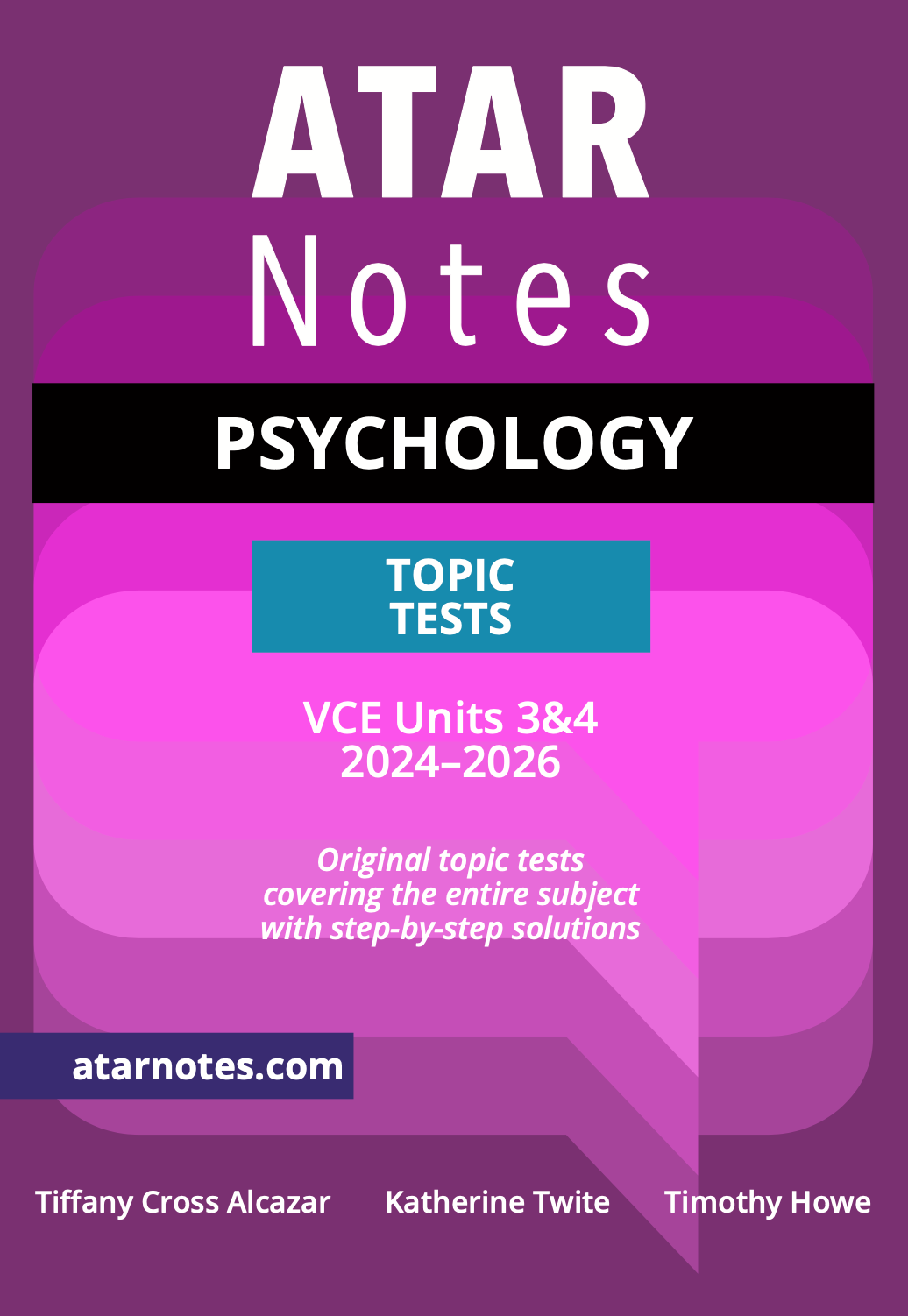 ATAR Notes VCE Psychology 3&4 Topic Tests (2024-2026)