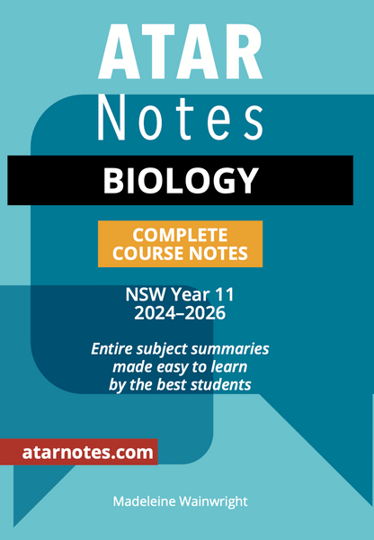 ATAR Notes HSC Year 11 Biology Complete Course Notes (2024-2026)