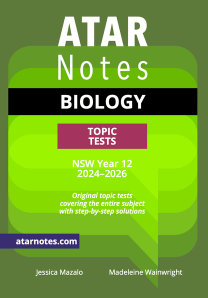 ATAR Notes HSC Year 12 Biology Topic Tests (2024-2026)