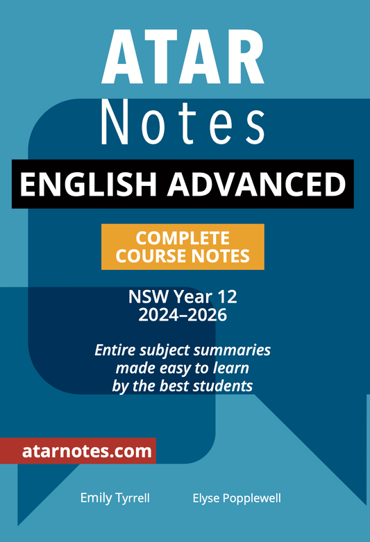 ATAR Notes HSC Year 12 English Advanced Complete Course Notes (2024-2026)
