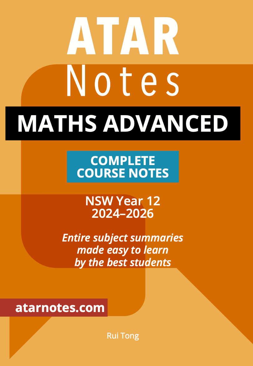 ATAR Notes HSC Year 12 Mathematics Advanced Complete Course Notes (2024-2026)