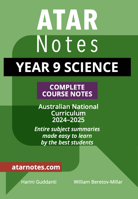 ATAR Notes Year 9 Science Complete Course Notes (2024-2025)