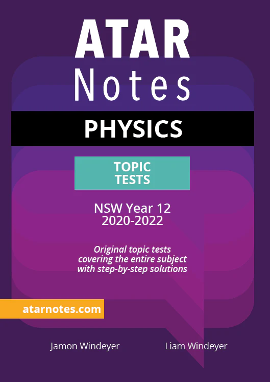 ATAR Notes HSC Year 12 Physics Topic Tests (2024-2026)