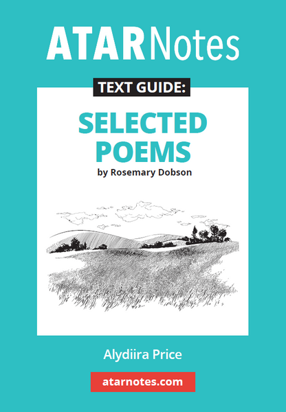 Text Guide: Selected Poems by Rosemary Dobson