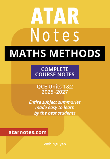 ATAR Notes QCE Maths Methods 1&2 Complete Course Notes (2025–2027)