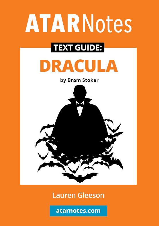 Text Guide: Dracula by Bram Stoker