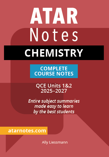 ATAR Notes QCE Chemistry 1&2 Complete Course Notes (2025–2027)