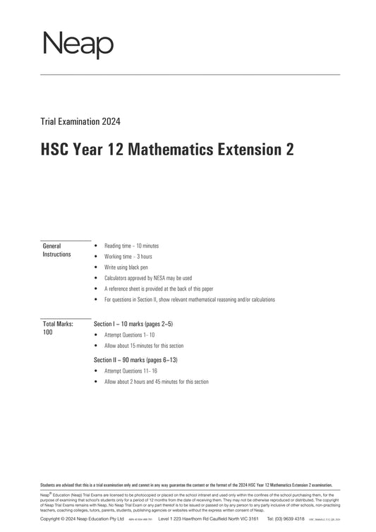 Neap Trial Exam: 2024 HSC Year 12 Maths Extension 2