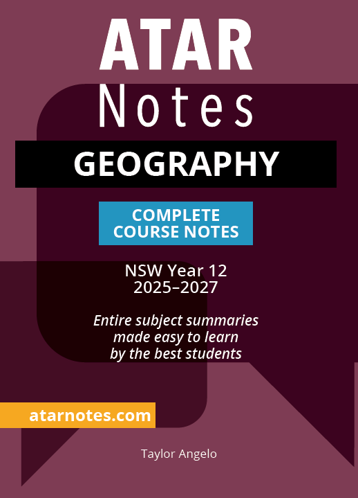 ATAR Notes HSC Year 12 Geography Complete Course Notes (2025-2027)