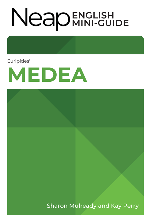 The Neap English Digital Mini Guide: Medea by Euripides'