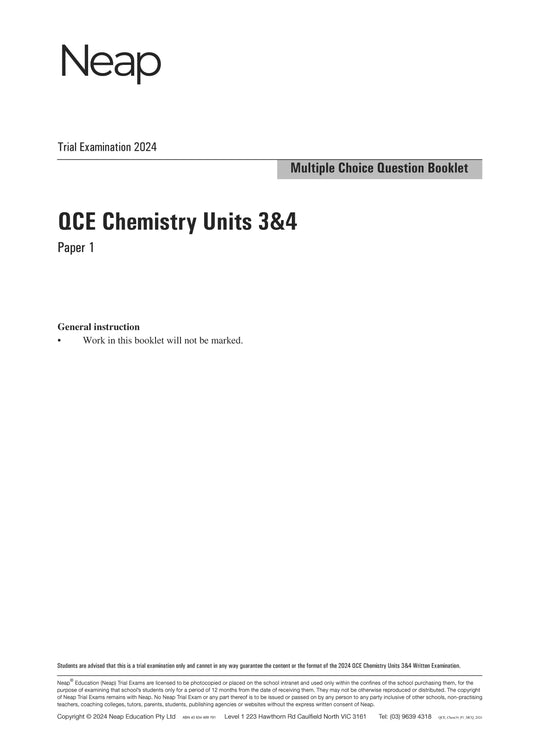 Neap Trial Exam: 2024 QCE Chemistry Units 3&4 (Papers 1 and 2)