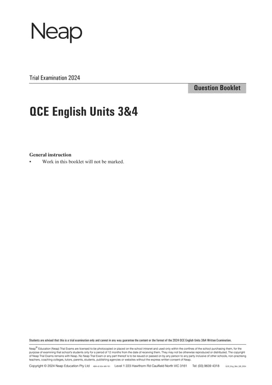 Neap Trial Exam: 2024 QCE English Units 3&4